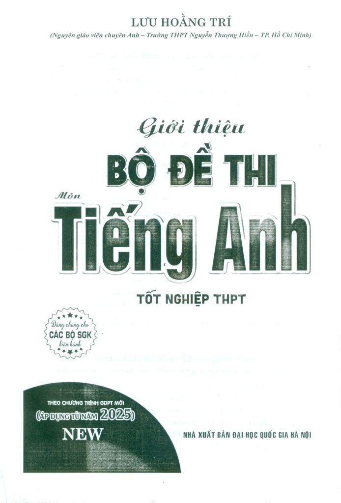 GIỚI THIỆU BỘ ĐỀ THI MÔN TIẾNG ANH TỐT NGHIỆP THPT (Áp dụng từ năm 2025 theo Chương trình GDPT mới)